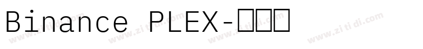 Binance PLEX字体转换